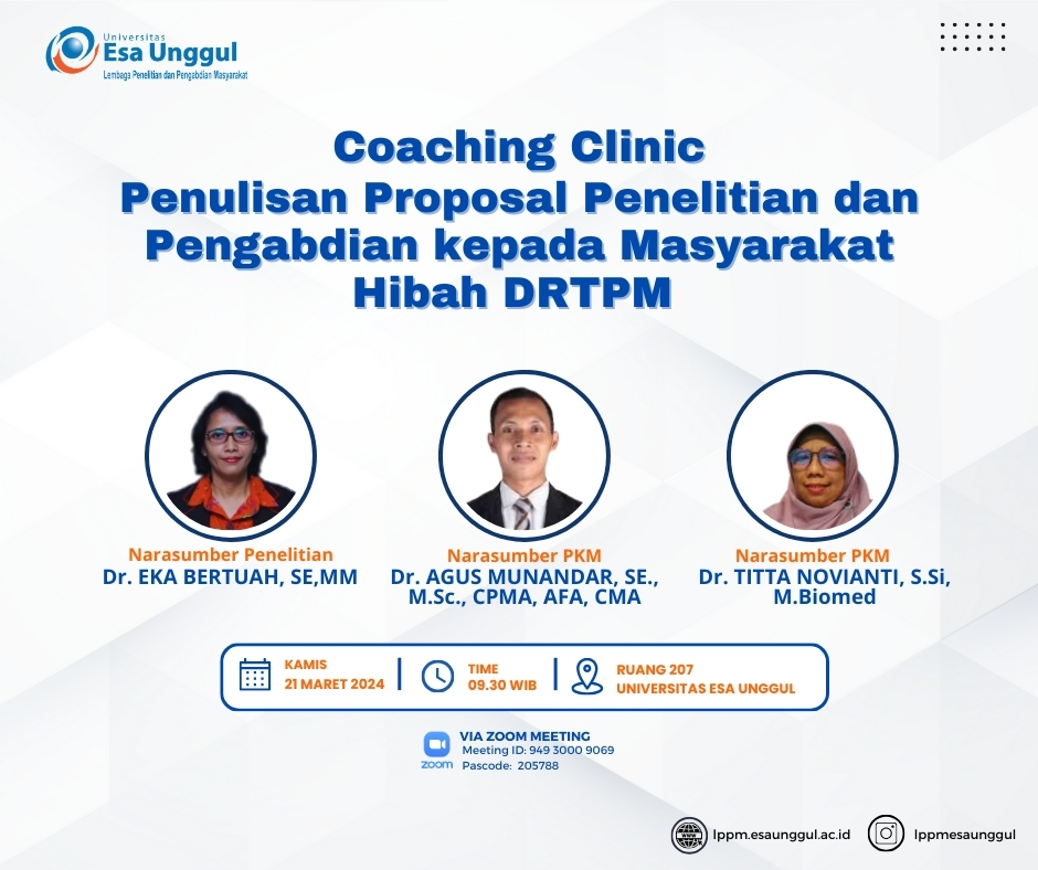 Coaching Clinic Penulisan Proposal Penelitian dan Pengabdian Kepada Masyarakat Hibah DRTPM